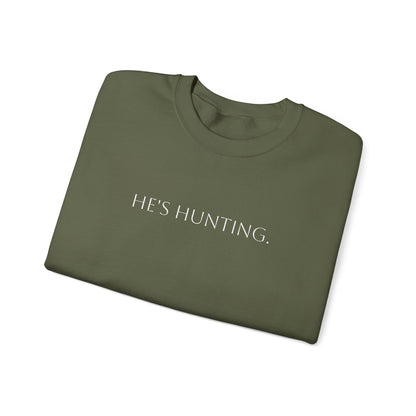 He's hunting.